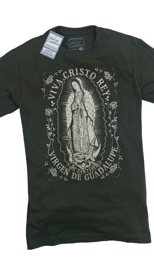 Camiseta Virgen de Guadalupe con frase Viva Cristo Rey 15 Camiseta Virgen de Guadalupe