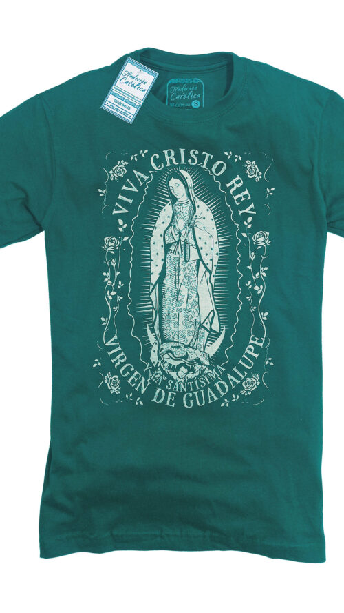 Camiseta Virgen de Guadalupe con frase Viva Cristo Rey 10 Camiseta Virgen de Guadalupe con frase Viva Cristo Rey - Imagen 3